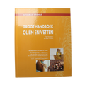Chi Groot handboek olien & vetten 1.00 Boek